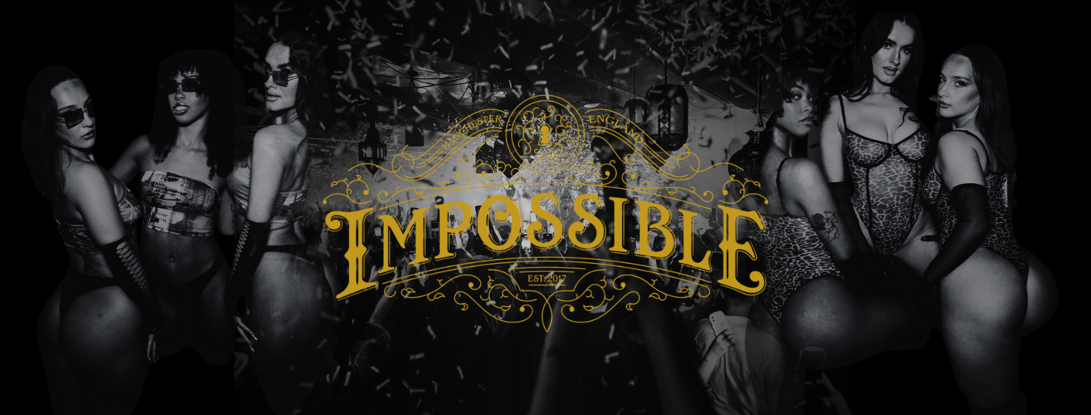 IMPOSSIBLE MANCHESTER